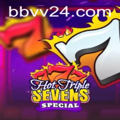 Descubra as Emoções de HotTripleSevensSpecial com BBVV